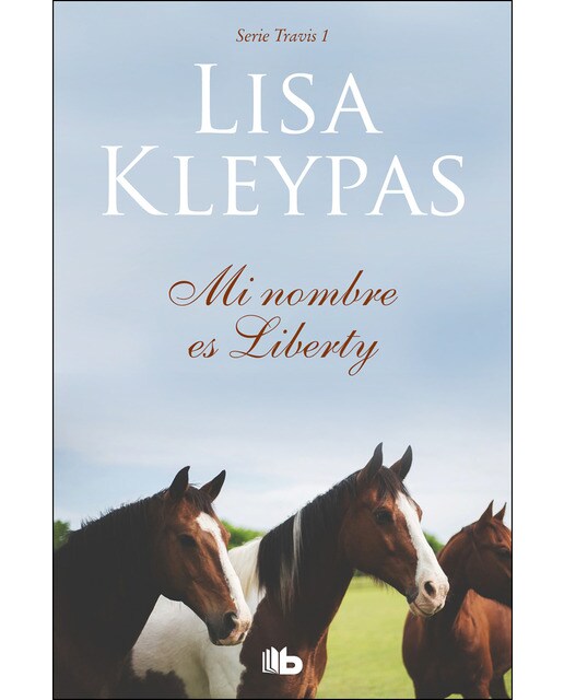 Mi nombre es liberty (travis 1)(Tapa blanda) 1