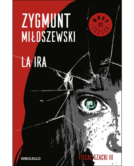 La ira (Un caso del fiscal Szacki 3) (Capa mole) 1