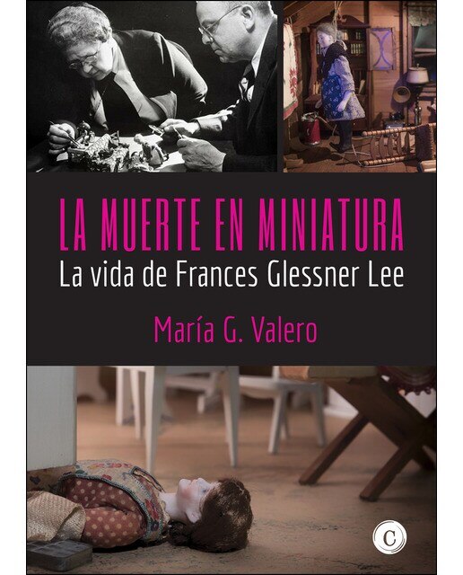 Imagem 0 de La Muerte En Miniatura: La Vida De Frances Glessner Lee