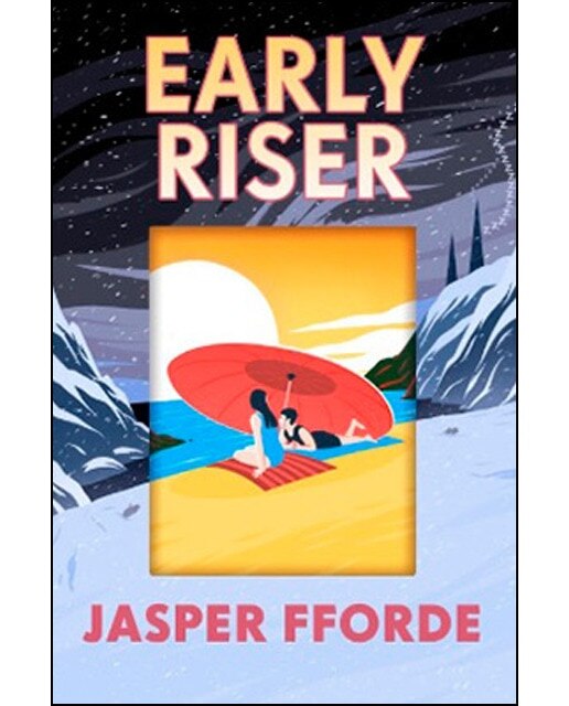 Early riser 1
