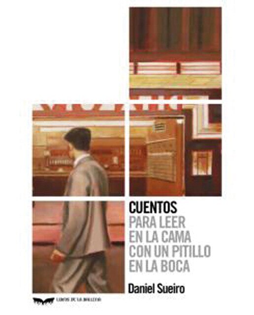 Imagen 0 de Cuentos para leer en la cama con un pitillo en la boca (Tapa blanda)