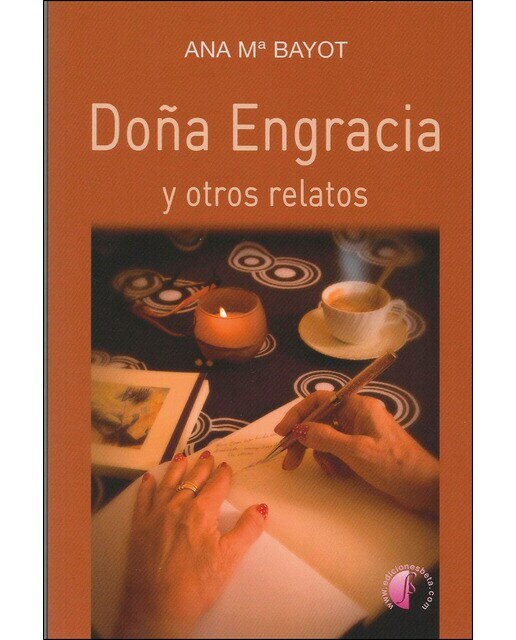 Imagen 0 de Doña engracia y otros relatos (Tapa blanda)
