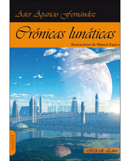 Imagen 0 de Crónicas lunáticas (Tapa blanda)