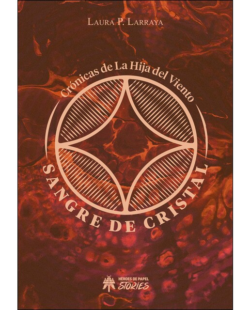 Sangre de cristal: Crónicas de la hija del viento(Tapa blanda) 1