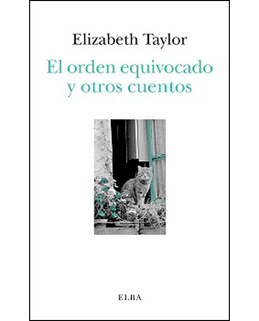 El Orden Equivocado Y Otros Cuentos 1