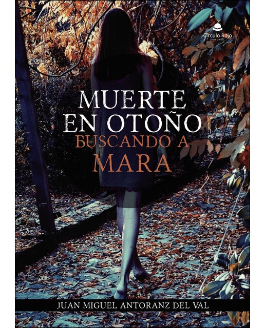 Muerte en otoño: buscando a Mara (Capa mole) 1