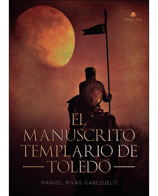 El Manuscrito Templario de Toledo (Capa mole) 1