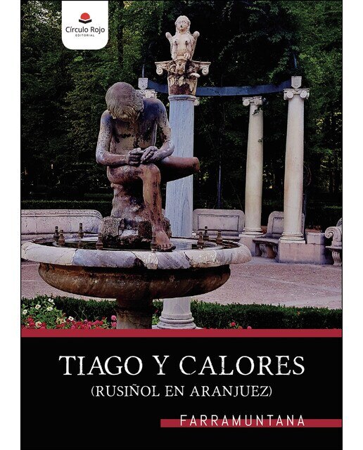 Imagen 0 de Tiago y Calores  (Tapa blanda)
