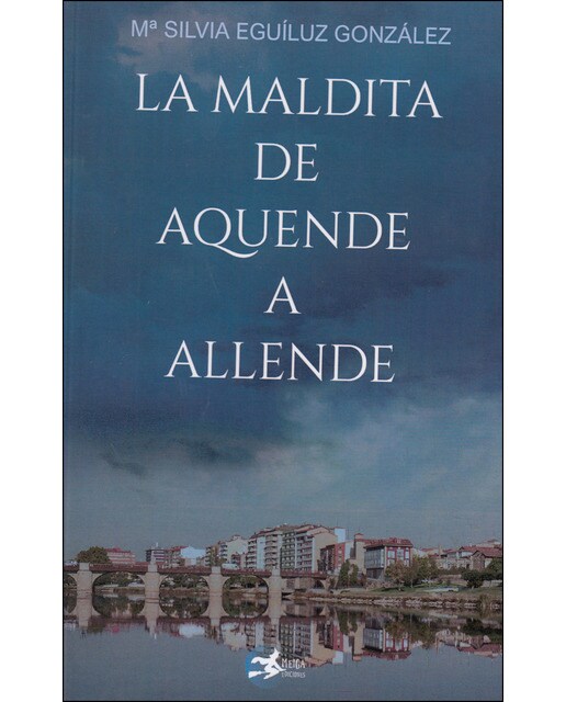 La maldita de aquende a allende
