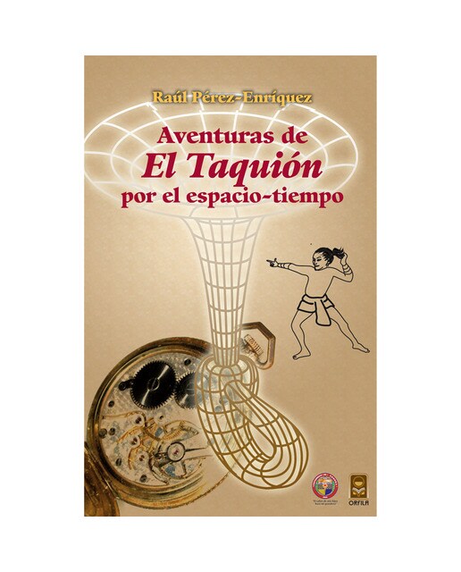 Aventuras de el taquión por el espacio tiempo edi 1