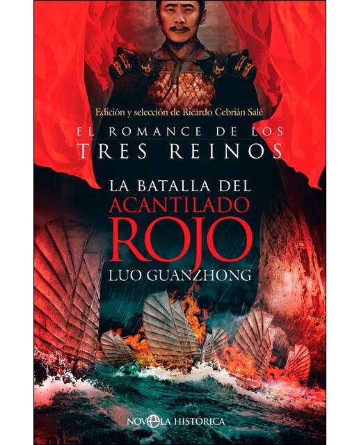 La batalla del acantilado rojo: El romance de los tres reinos(Tapa blanda) 1