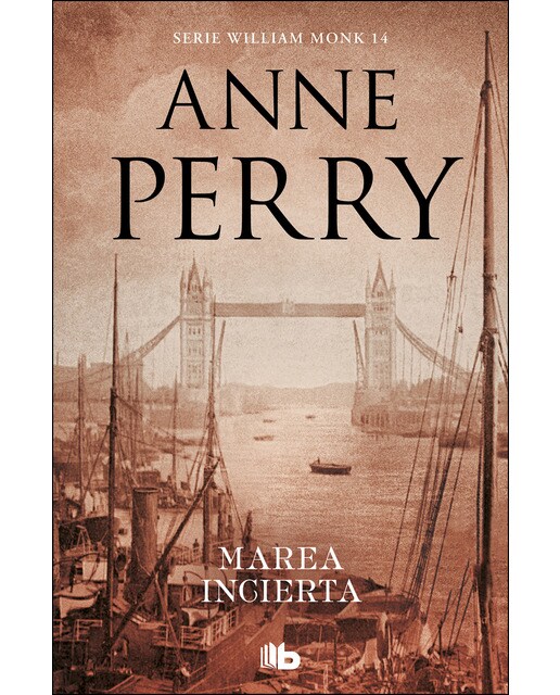 Marea incierta (Detective William Monk 14) (Capa mole) 1