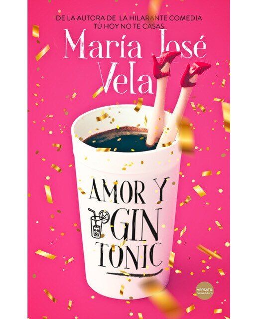 Imagen 0 de Amor y Gin Tonic (Tapa blanda)