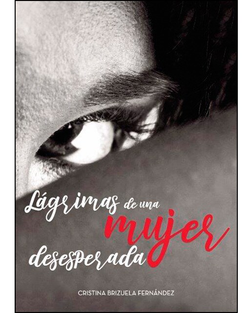 Lágrimas de una mujer desesperada