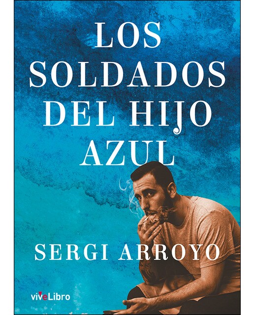 Los soldados del hijo azul