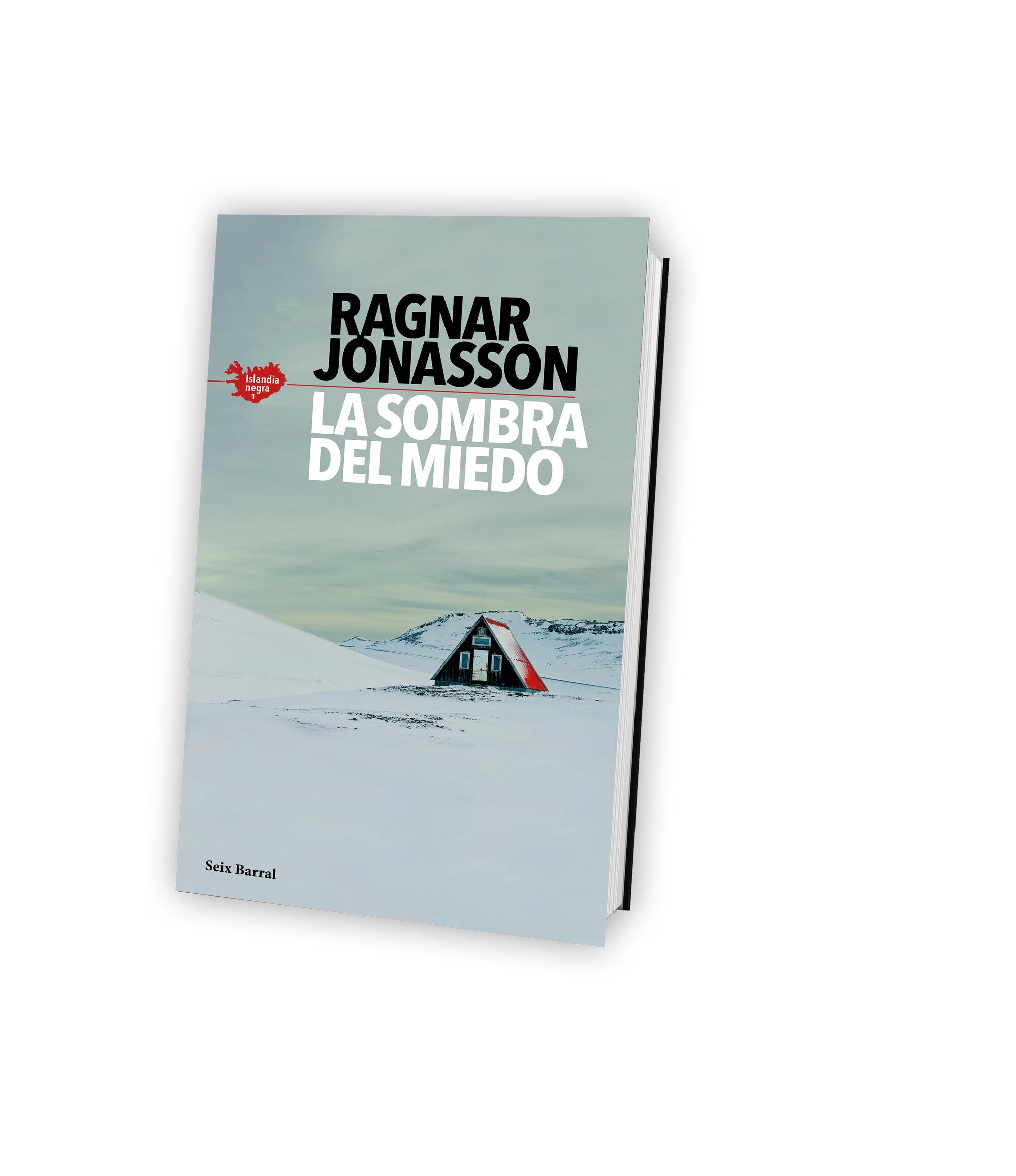 La sombra del miedo (Serie Islandia Negra 1) (Tapa blanda Tapa blanda con solapas) 2