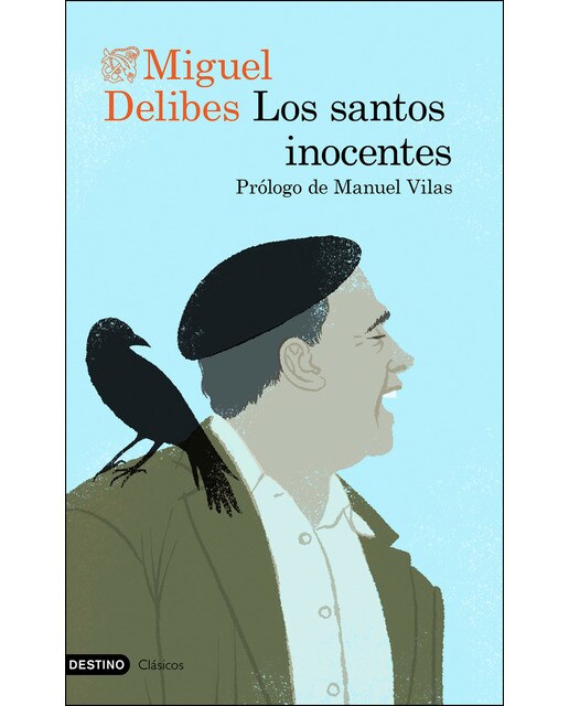 Los santos inocentes: Prólogo de Manuel Vilas (Capa mole com abas) 1