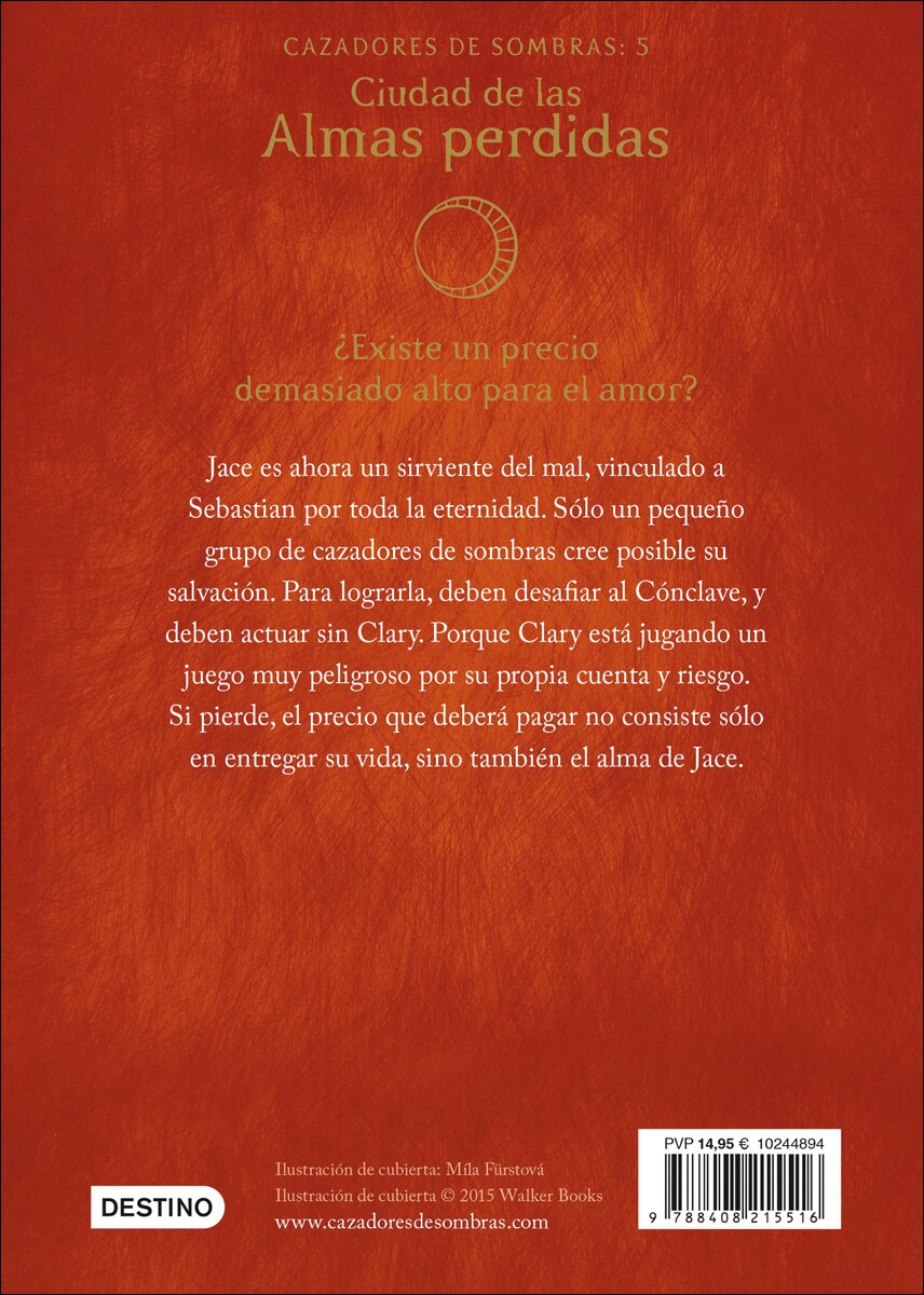 Ciudad de las Almas perdidas: Cazadores de sombras: 5  (Tapa blanda con sobrecubierta) 2