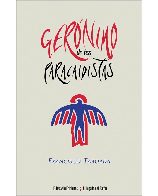 Gerónimo de los paracaidistas(Tapa blanda) 1