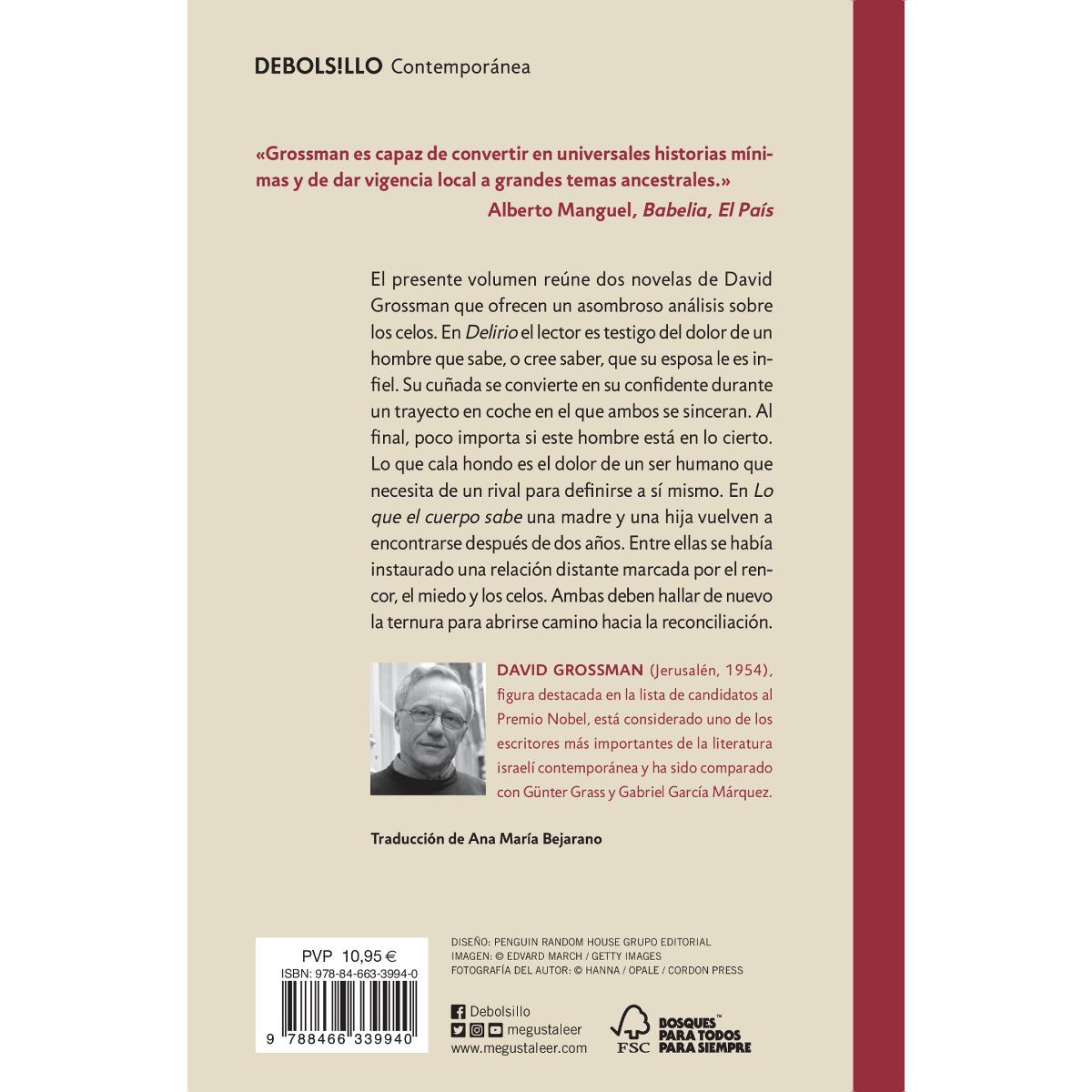 Lo que el cuerpo sabe: Dos novelas (Bolsillo) (Tapa blanda) 2