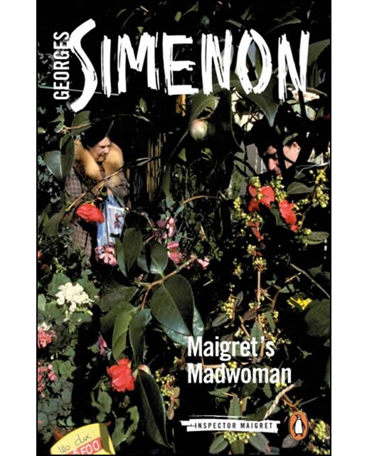 Maigret's madwoman: maigret 72 1