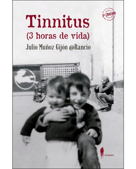 Tinnitus (3 horas de vida)(Tapa blanda) 1
