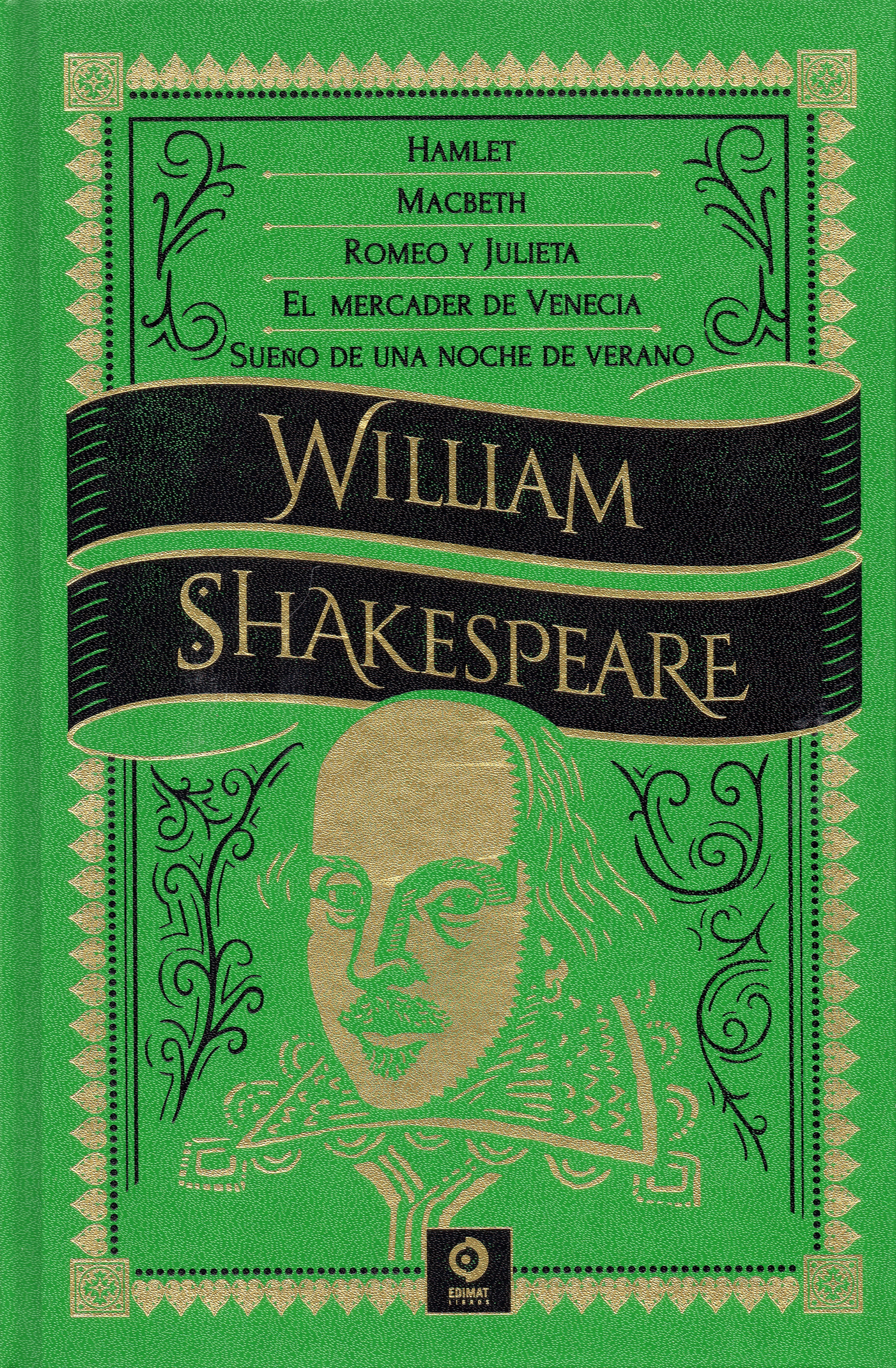 HAMLET / MACBETH / ROMEO Y JULIETA / EL MERCADER DE VENECIA / SUEÑO DE UNA NOCHE DE VERANO (Capa dura) 1