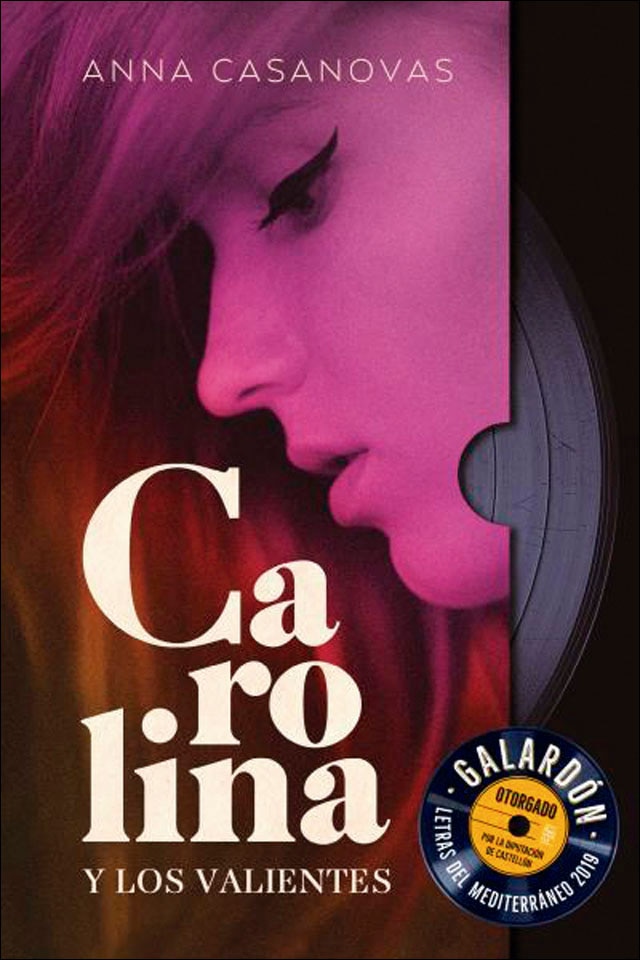 Carolina y los valientes(Tapa blanda) 1