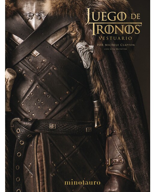 Imagen 0 de Juego de Tronos. El Vestuario: Prólogo de David Benioff y D. B. Weiss  (Tapa dura)