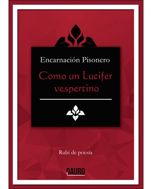 Imagen 1 de Como un lucifer vespertino (Tapa blanda)
