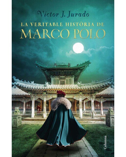 La veritable història de Marco Polo (Capa dura) 1