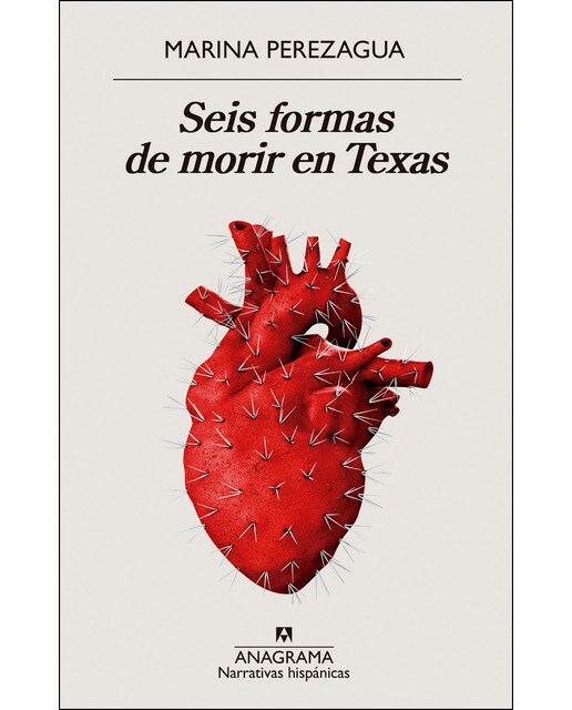 Imagen 0 de Seis formas de morir en Texas (Tapa blanda)
