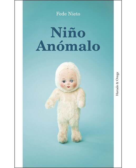 Imagen 0 de Niño Anómalo (Tapa blanda con solapas)