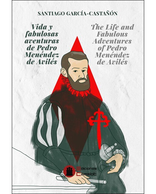 Imagen 0 de Vida y fabulosas aventuras de pedro menéndez de avilés (Tapa blanda)