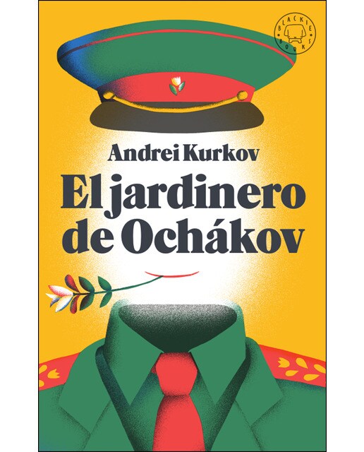 Imagen 0 de El jardinero de ochákov (Tapa dura)