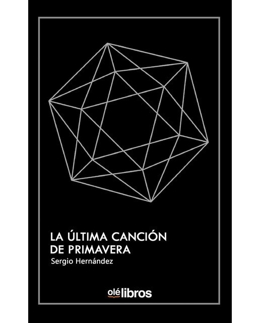 Imagen 0 de La última canción de primavera (Tapa blanda)