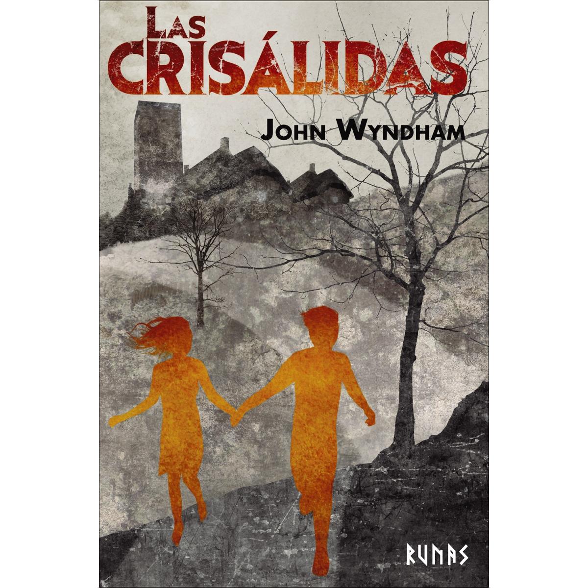 Imagen 1 de Las crisálidas (Tapa blanda con solapas)