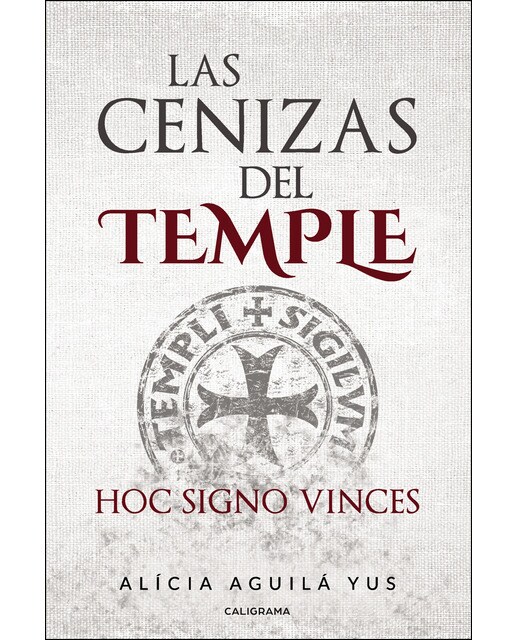 Las cenizas del Temple: Hoc signo vinces (Capa mole) 1