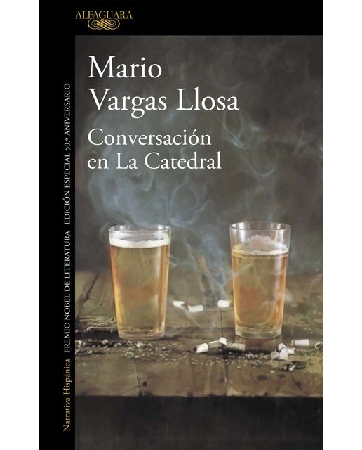 Imagen 0 de Conversación en La Catedral (edición especial 50.º aniversario) (Tapa blanda)