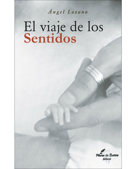 Imagen 0 de El viaje de los sentidos (Tapa blanda)
