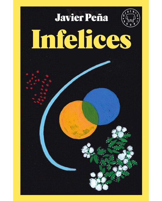 Imagen 0 de Infelices (Tapa dura)