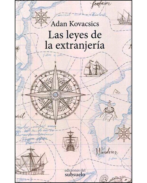 Imagen 0 de Las leyes de la extranjería (Tapa blanda)