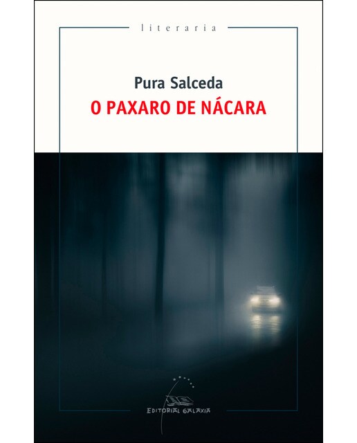 O paxaro de Nácara (Capa mole com abas) 1