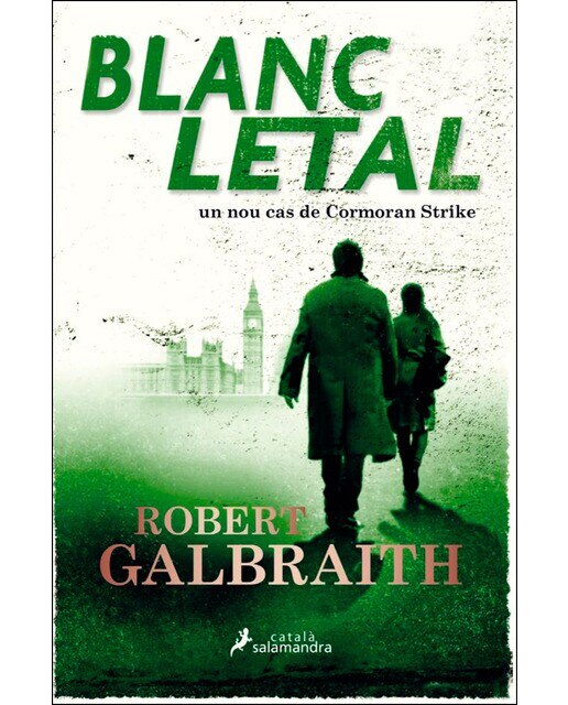 Imagen 0 de Blanc letal (Detectiu Cormoran Strike 4) (Tapa blanda)