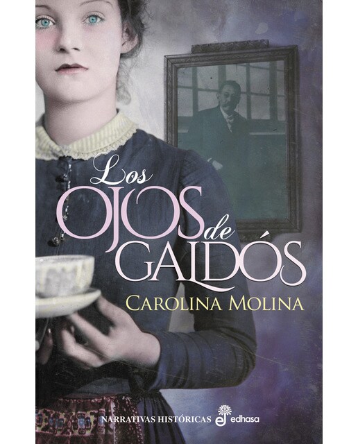 Los ojos de galdós(Tapa dura) 1