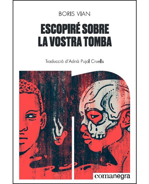 Escopiré sobre la vostra tomba (Tapa blanda) 1