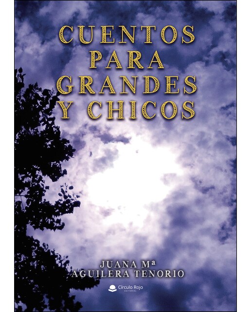 Cuentos para grandes y chicos(Tapa blanda) 1