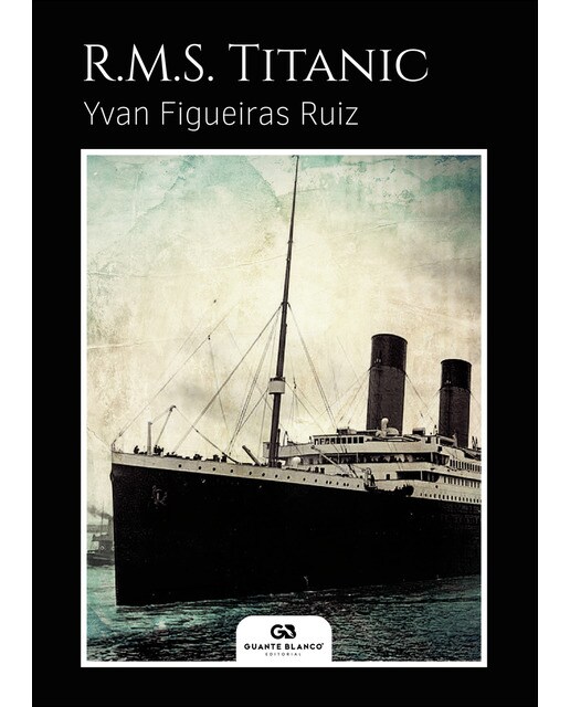 R. M. S. Titanic(Tapa blanda) 1