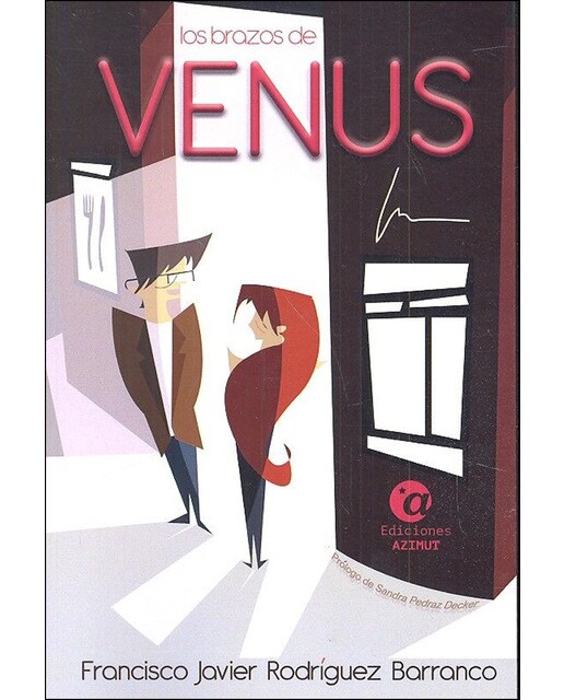 Imagen 0 de Los brazos de venus (Tapa blanda)