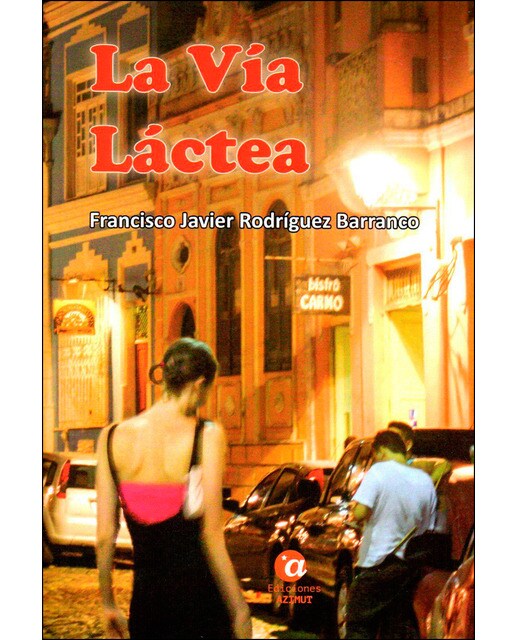 Imagen 0 de La vía láctea (Bolsillo) (Tapa blanda)